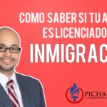 Como Saber Si Un Abogado De Inmigracion Tiene Licencia